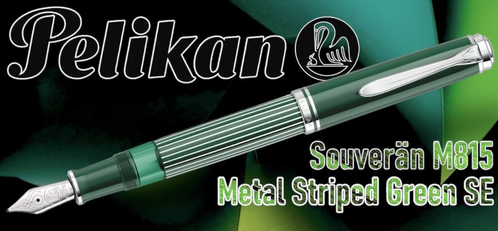 Stylo plume Pelikan, série Édition Spéciale Souverän M815 Metal Striped Green