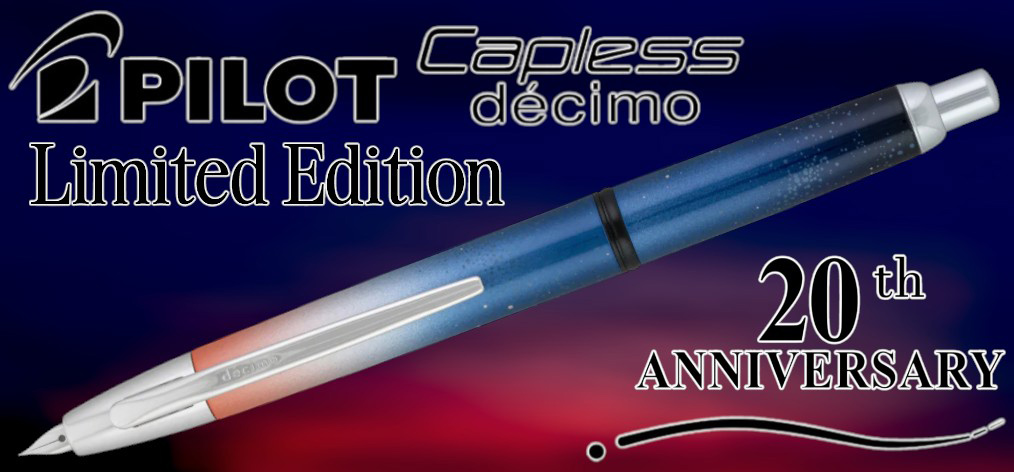 Stylo plume Pilot, série Édition Limitée Capless Décimo 20e Anniversaire